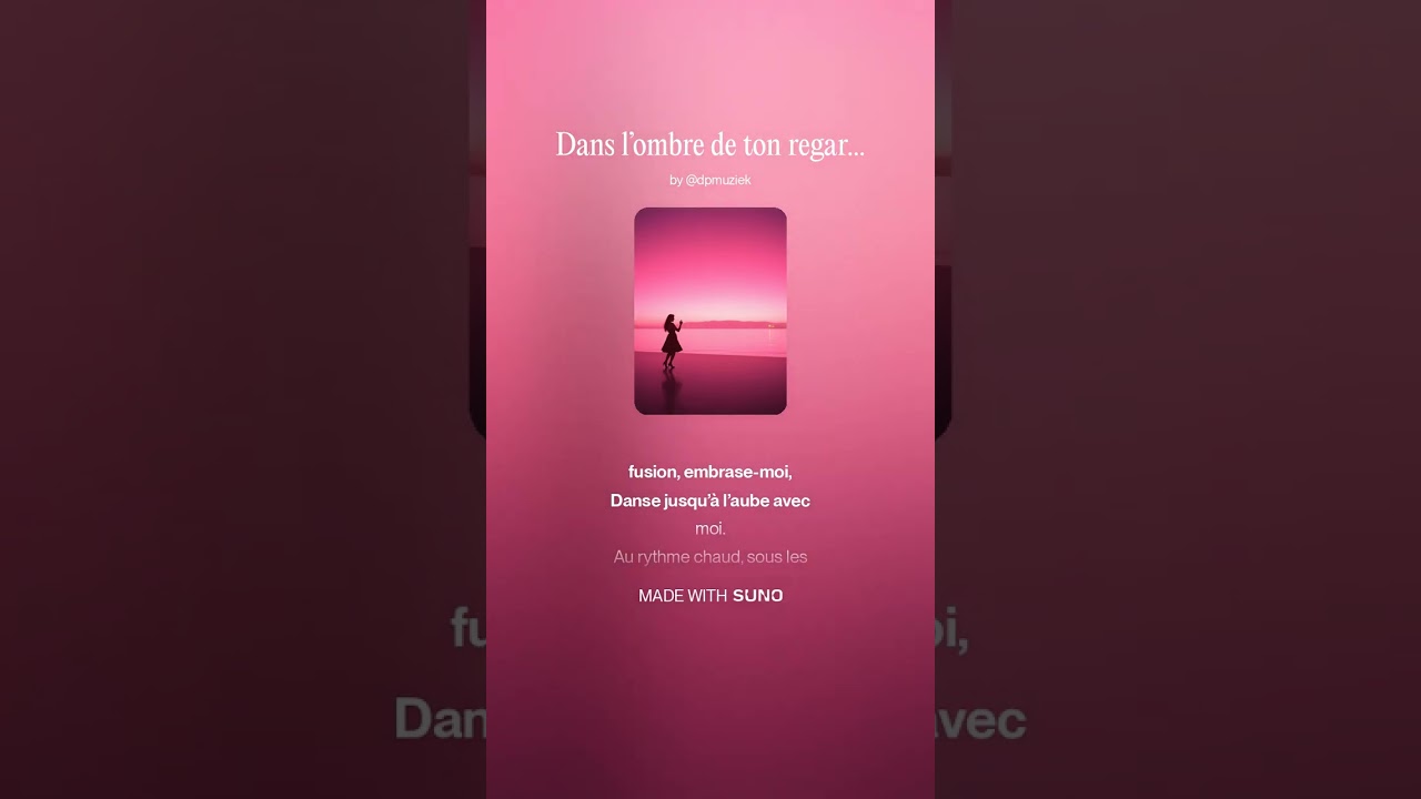 Dans l’ombre de ton regard