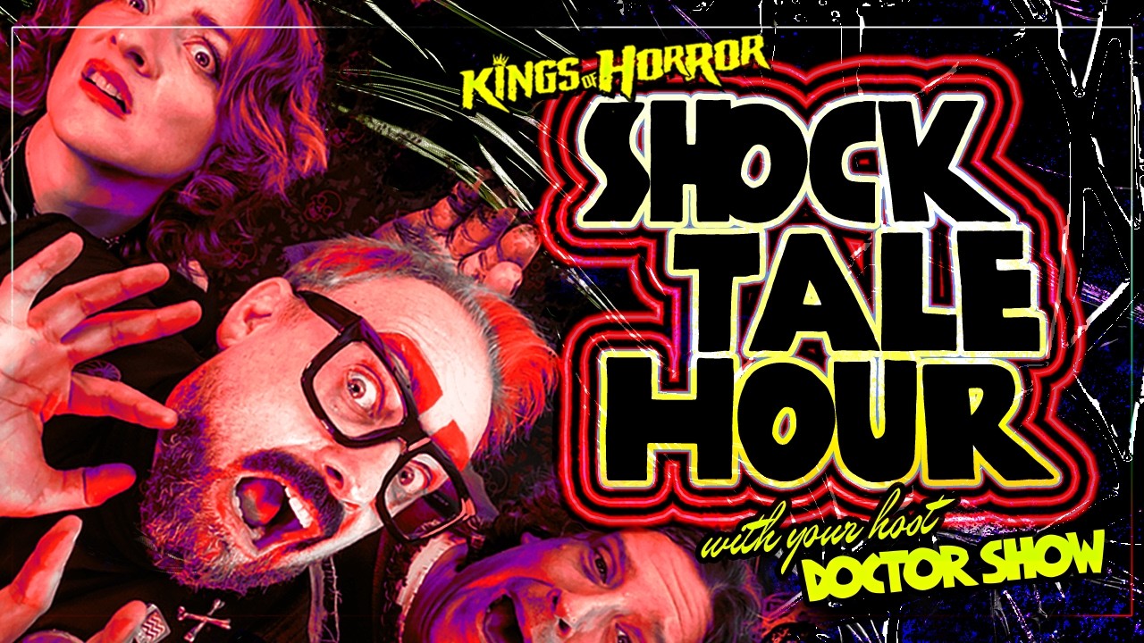 Shocktale Hour with Doctor Show LIVE | DOUBLE FEATURE PRE-SHOW | EXCLUSIVE Shocktale Hour with Doctor Show LIVE | DOUBLE FEATURE PRE-SHOW | EXCLUSIVE