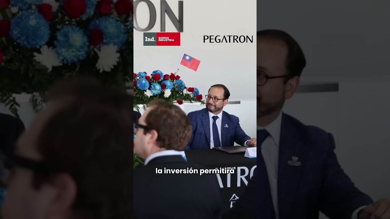 Pegatron prepara una nueva planta en Ciudad Juárez para fortalecer su producción relacionada con ele