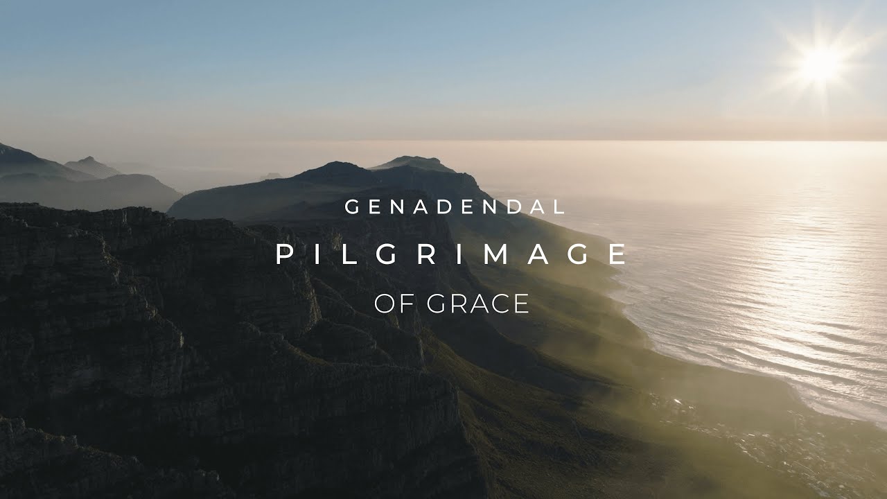 Genadendal Pilgrimage Of Grace