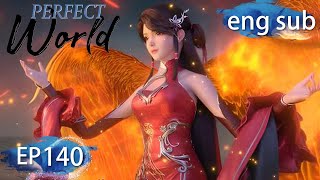 Download Lagu [Eng Sub] Perfect World EP140 MP3