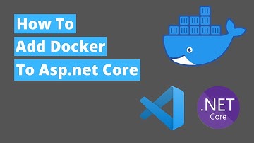 Step by Step guid on how to add docker to Asp.net core MVC application