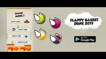 Flappy Basket Dunk 2017 - Gameplay trailer