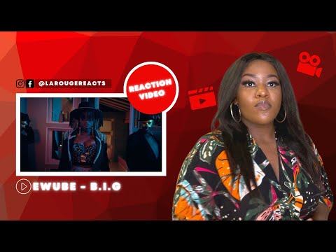 Ewube - Big (Reaction video)