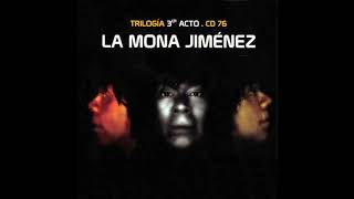 Video thumbnail of "La Mona Jimenez 04-Enamorado de ti"