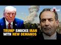 Trump Sends Tougher Iran Deal Back to Tehran as Peace Talks Face Dramatic New Twist