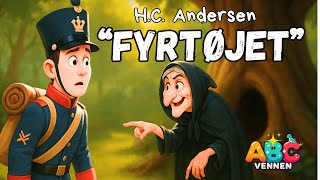 Fyrtøjet - Fortalt For Børn