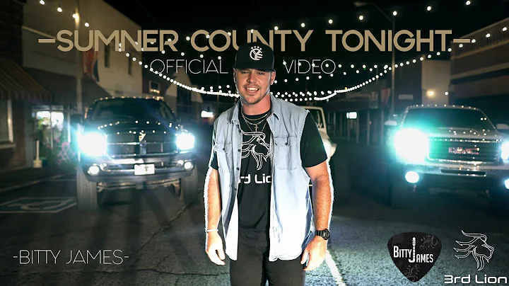 BITTY JAMES - SUMNER COUNTY TONIGHT - (OFFICIAL VI...