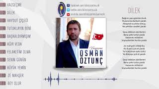 Osman Öztunç   Dilek SANA DÖKTÜM DERTLERİMİ Resimi