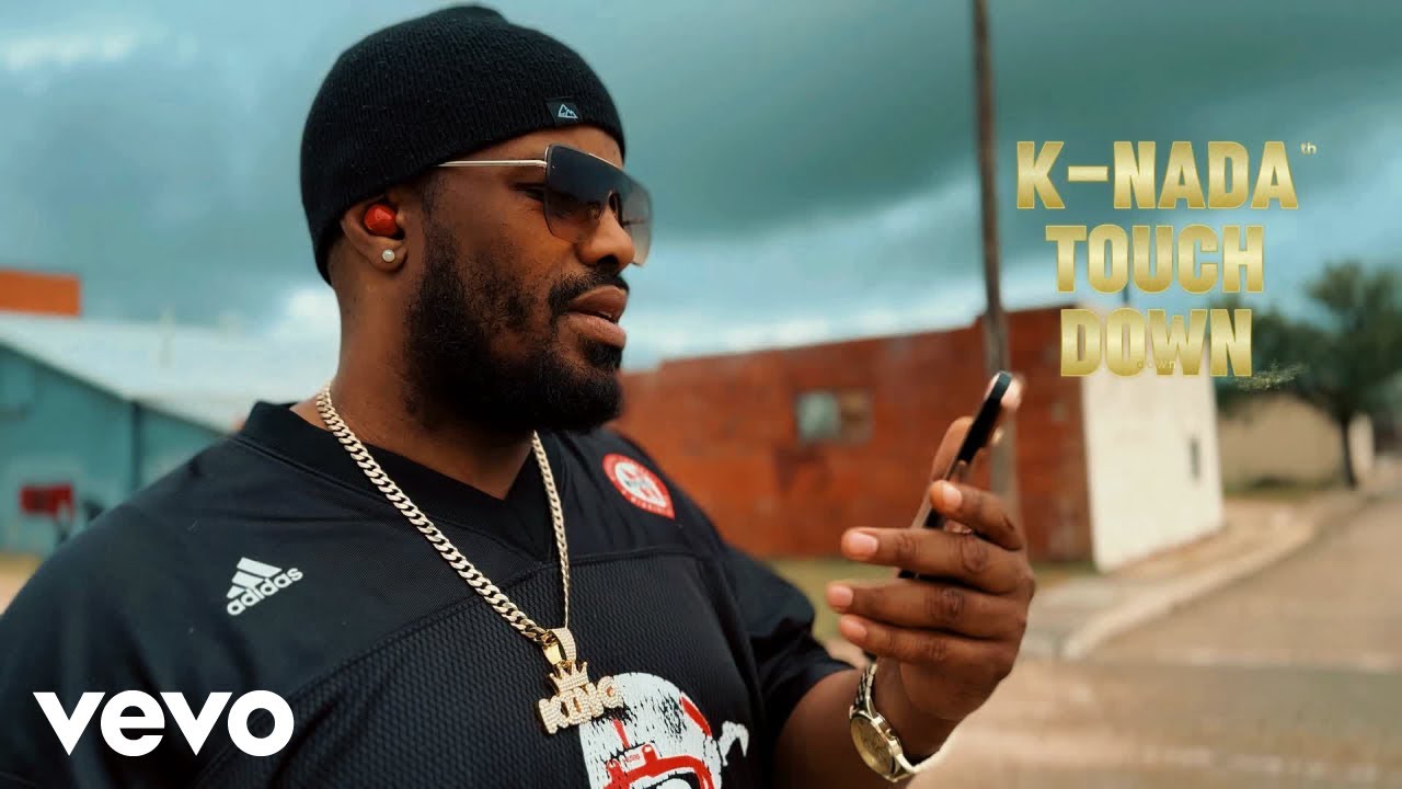 K-NADA - TOUCH DOWN (Official Music Video)