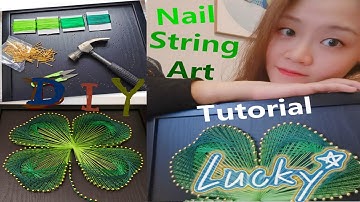 String Art 2020 |DIY EASY Handmade (Clover)