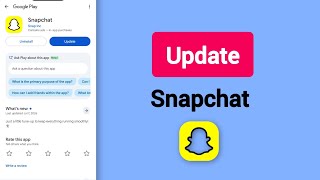 كيفية تحديث تطبيق سناب شات - دليل شامل screenshot 5