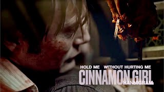 Hold Me without Hurting Me｜-Cinnamon Girl -｜Hannibal & Will