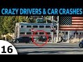 CAR CRASHES USA COMPILATION EPISODE 16. BAD DRIVERS AND ROAD RAGE