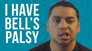 I have Bell’s Palsy -  What is it? Day 1