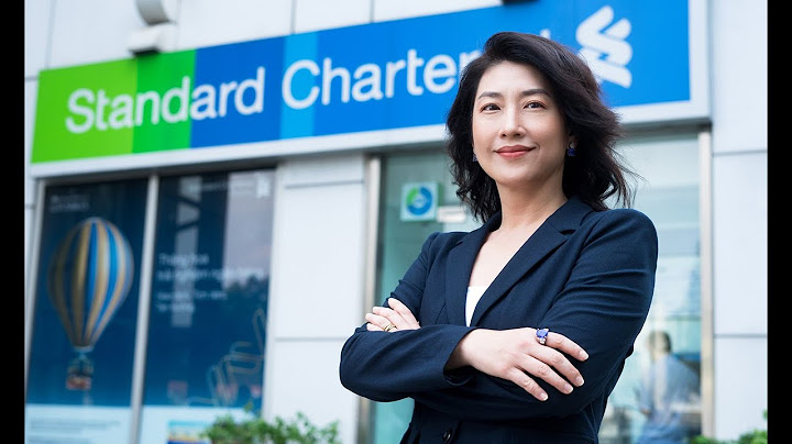 Ngân hàng standard chartered là ngân hàng gì năm 2024