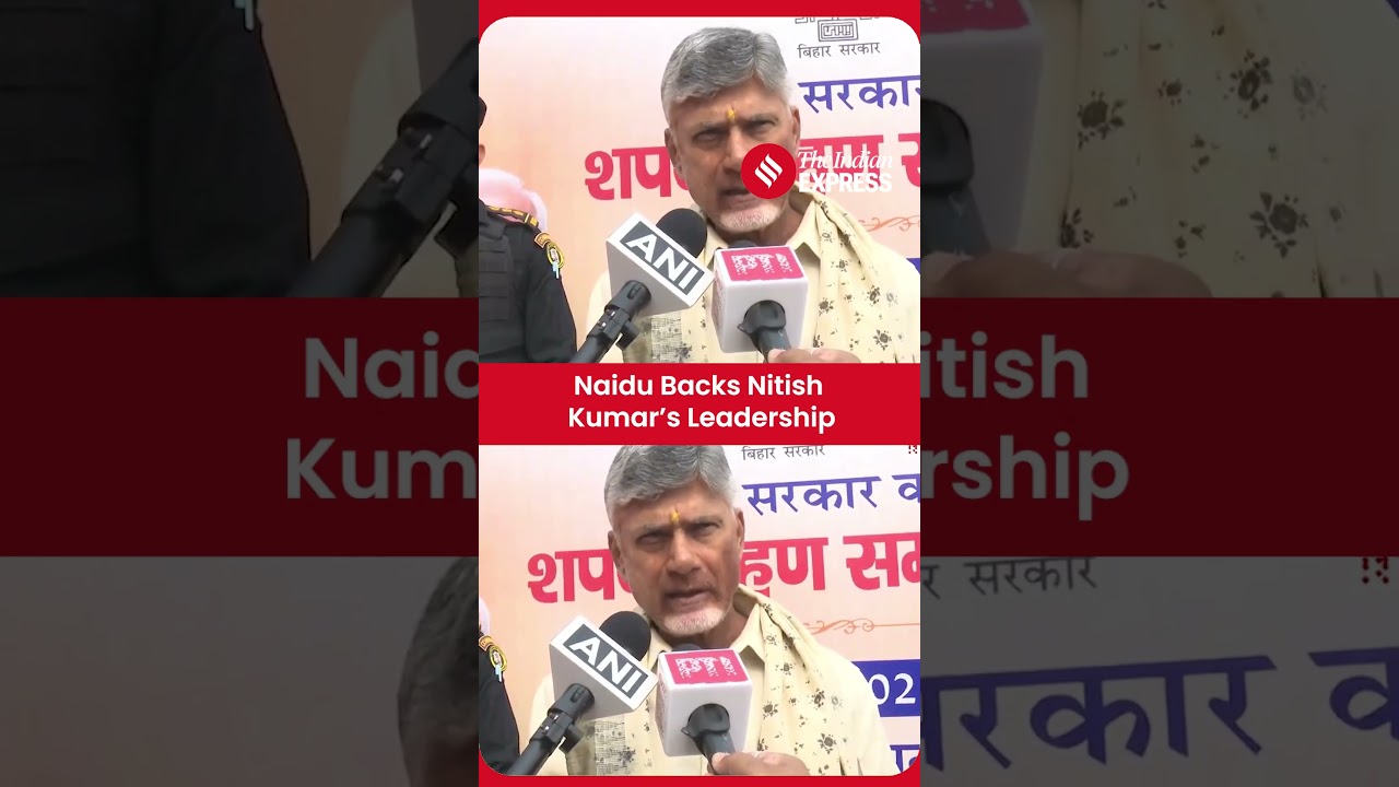 Chandrababu Naidu Praises Nitish Kumar at Oath Ceremony: ‘Bihar Will Develop Like Anything