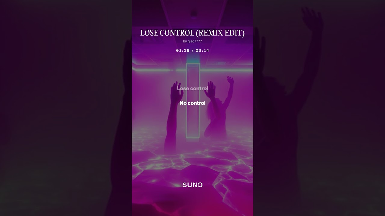 LOSE CONTROL REMIX EDIT