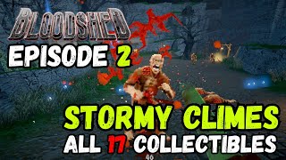 Bloodshed: Episode 2 STORMY CLIMES - All 17 Collectibles Walkthrough Guide #bloodshed #indiegames