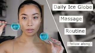 Daily Ice Globes Massage Routine - Follow Along Tutorial