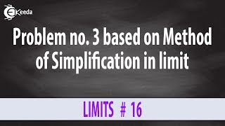 Evaluating Limits by Simplification Method - Problem 3 - Limits - Diploma Engineering Mathematics 2