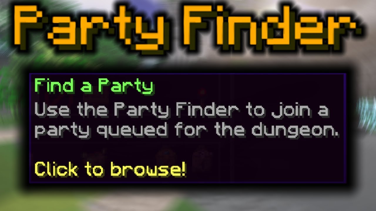 The Best Way To Use Party Finder (Hypixel Skyblock) YouTube