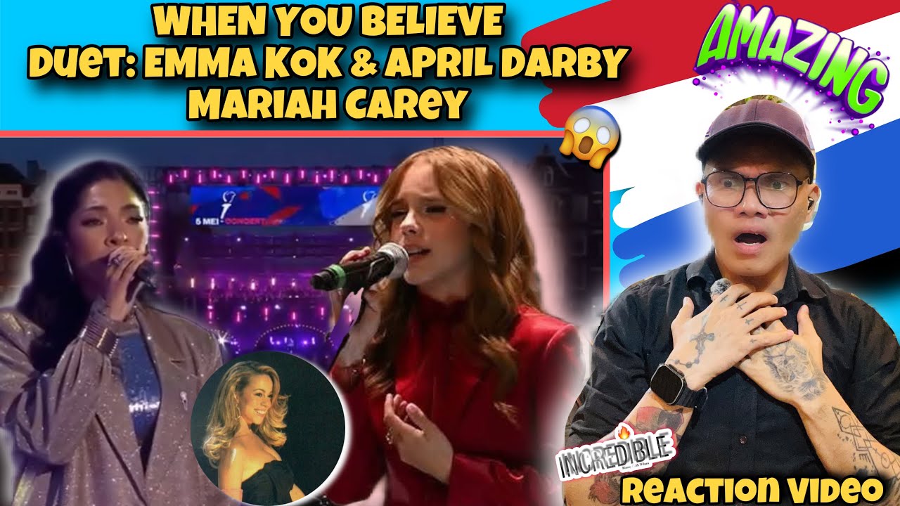 Amazing Reaction to: EMMA KOK & APRIL DARBY | WHEN YOU BELIEVE | MARIAH CAREY AND WHITNEY HOUSTON |