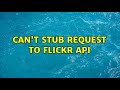 Can't stub request to Flickr API