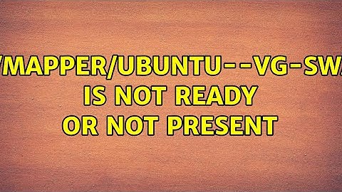 Ubuntu: /dev/mapper/ubuntu--vg-swap_1 is not ready or not present (2 Solutions!!)
