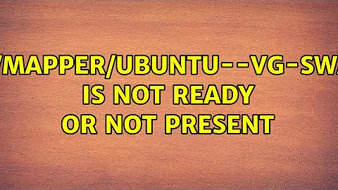 Ubuntu: /dev/mapper/ubuntu--vg-swap_1 is not ready or not present (2 Solutions!!)