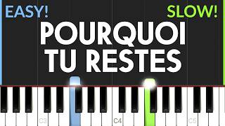 Pourquoi tu restes - Amel Bent | EASY Piano Tutorial