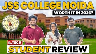 JSS Noida Student Review | Direct Admission Process | Placements | BTech CSE Cutoff | Campus Tour