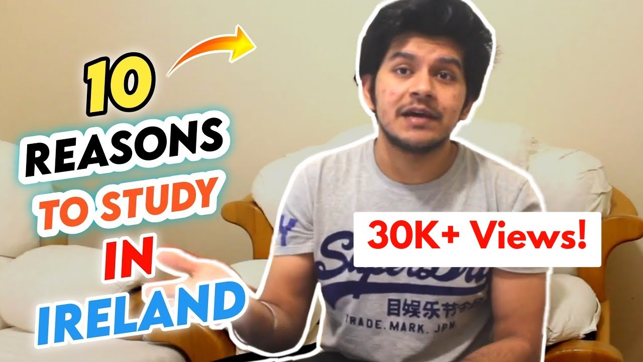 Why study in Ireland | 10 reasons to choose Ireland - YouTube