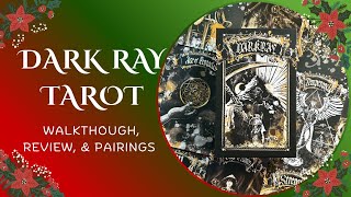 Dark Ray Tarot | Mystical, Intense, Elemental | Walkthrough, Review, & Pairings