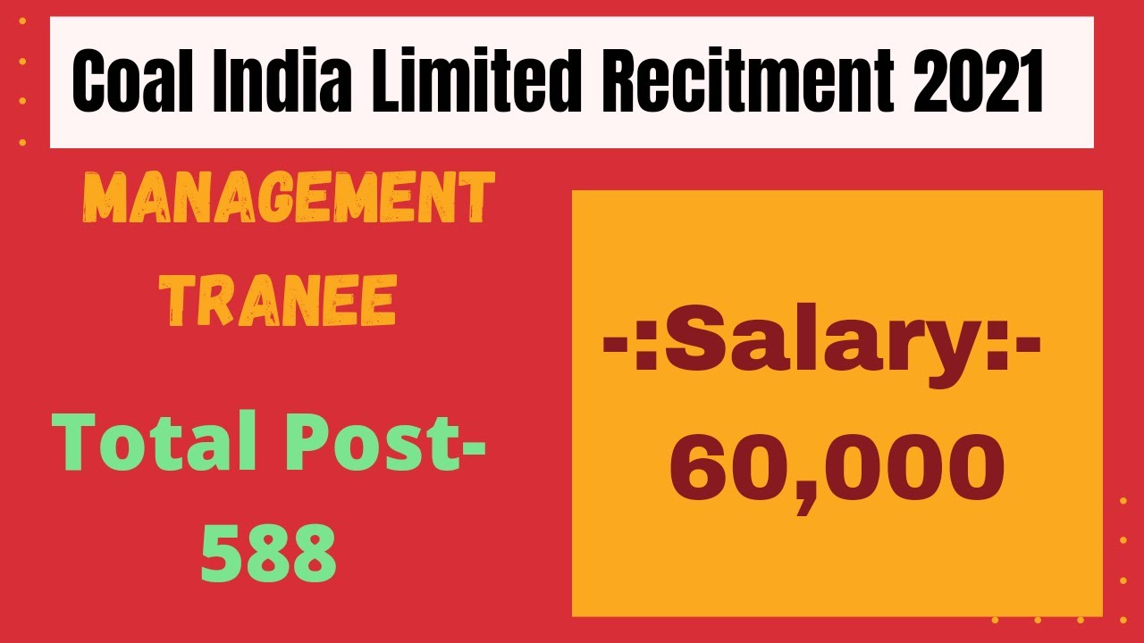 Coal India Limited online application 2021!! Coal India recuitment 2021