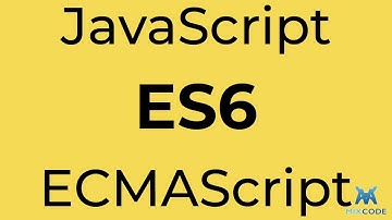 (1 - 24)  EcmaScript and ES6 - Introduction.
