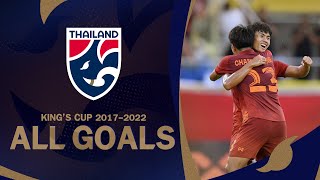 All Goals | รวมทุกประตูของทีมชาติไทย ในคิงส์คัพ ปี 2017-2022