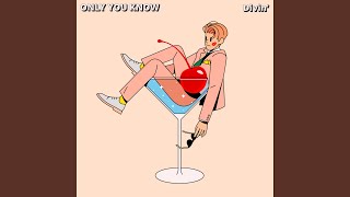 Only you know