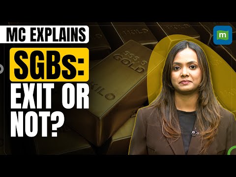 MC Explains| Soverign Gold Bonds: Should you redeem your SGBs before maturity? Episode cover