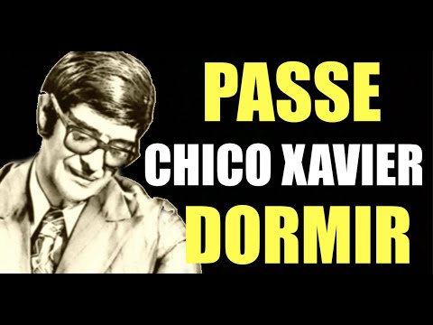 Passe Espiritual Chico Xavier para Dormir 🙏 Proteção e Cura 🤲 Passe Virtual para Dormir