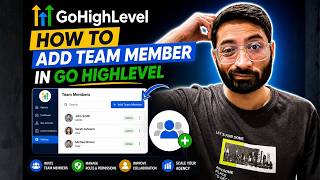 How to Add Team member in Go HighLevel
