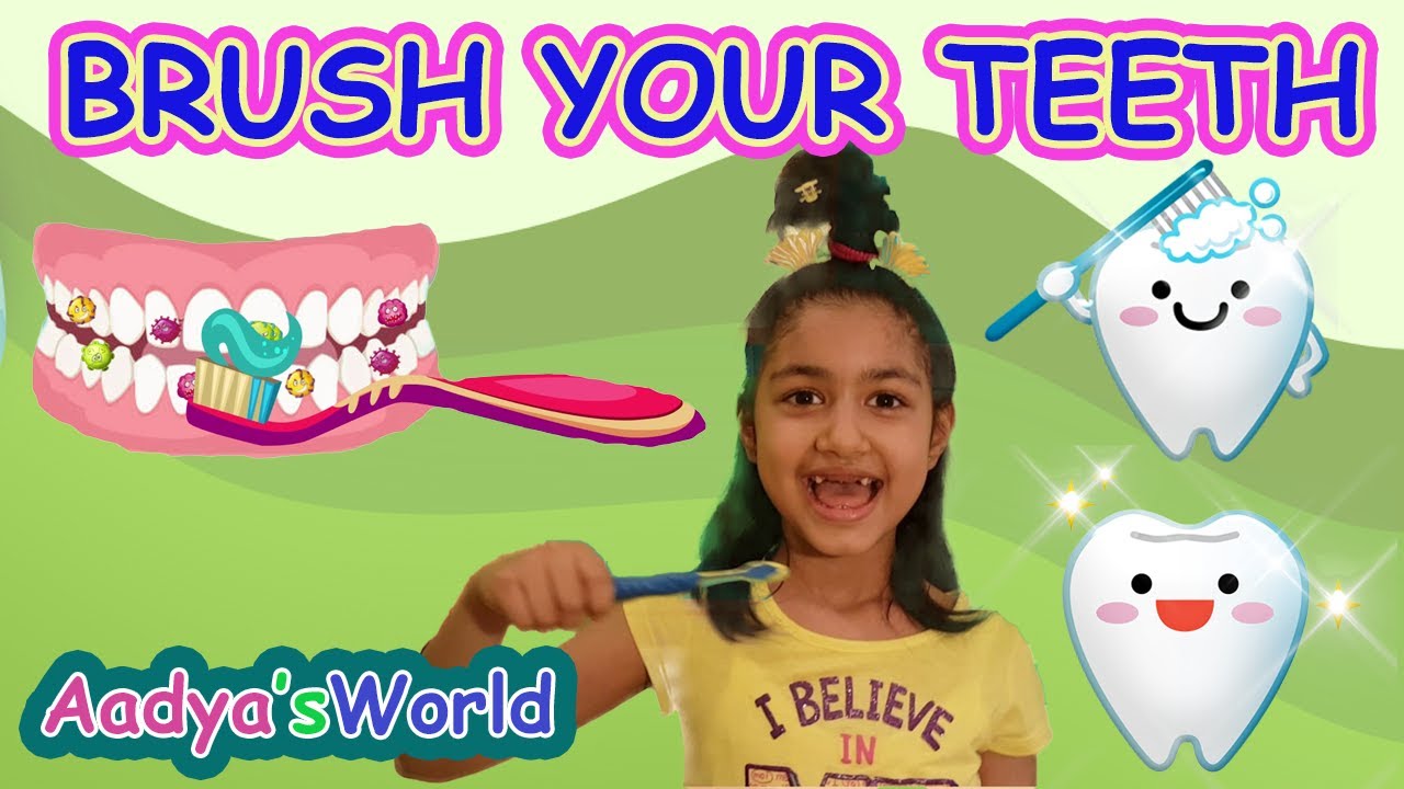 Brush Your Teeth with Aadya Tooth Brushing Song Educational Songs for Kids 2 Minutes