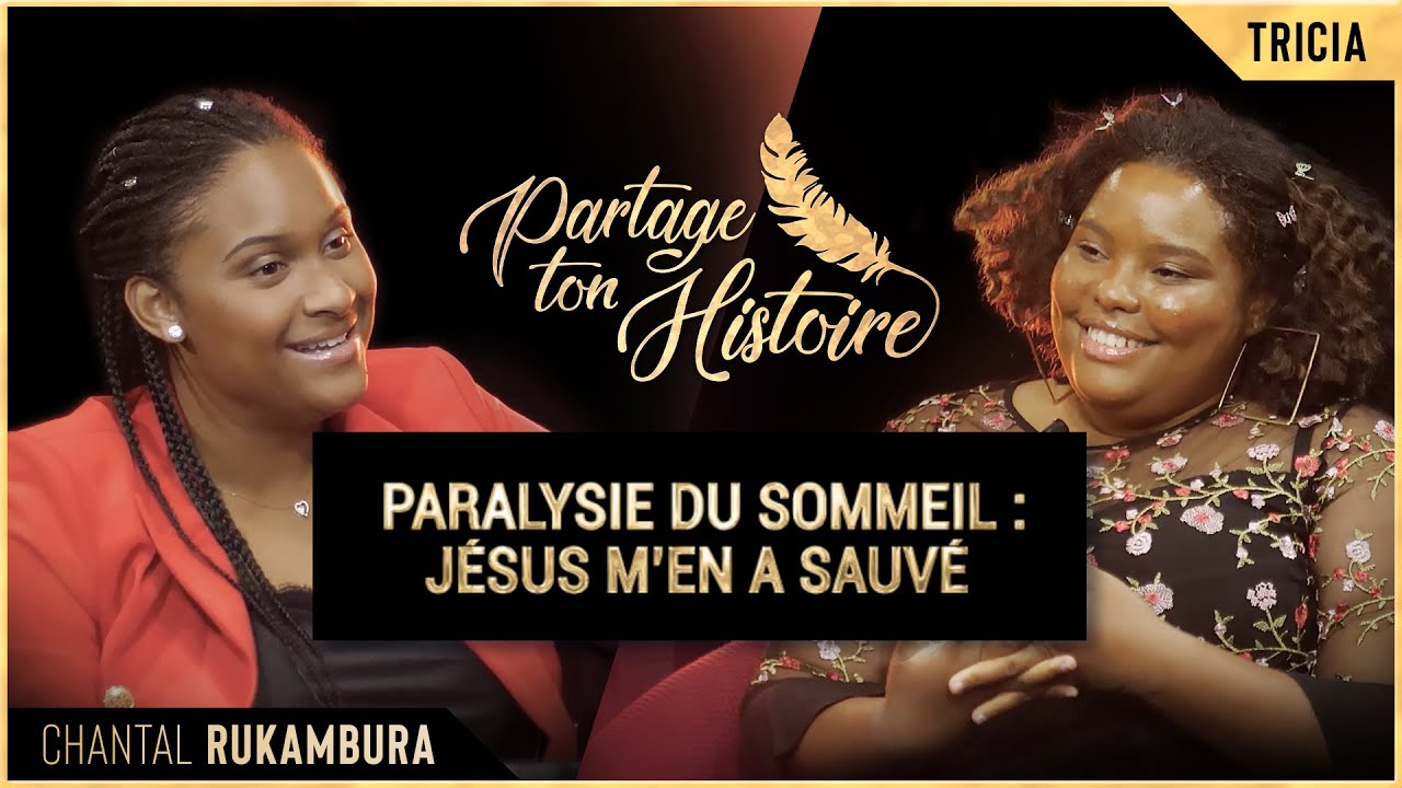 Paralysie du sommeil : Jésus m’en a sauvé - Partage ton Histoire (Chantal Rukambura)