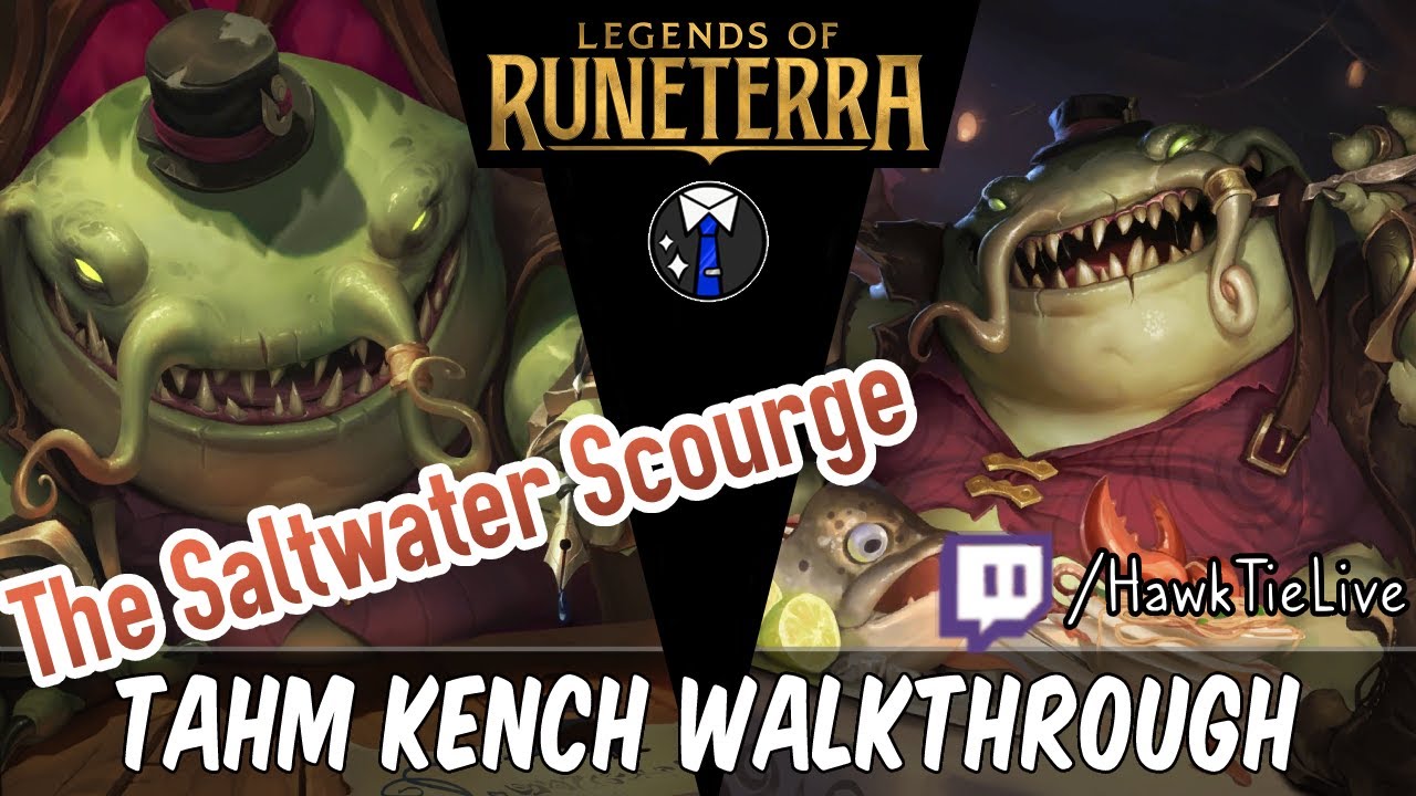 Tahm Kench in The Saltwater Scourge! New Lab of Legends | Legends of Runeterra LoR