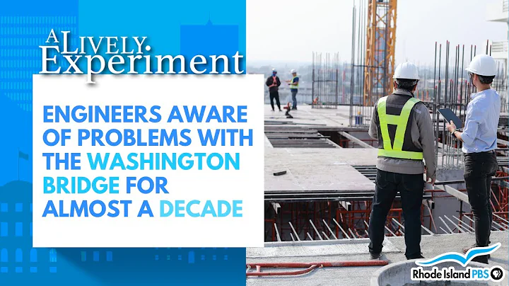 Engineers aware of problems with the Washington Bridge for almost a decade | A Lively Experiment