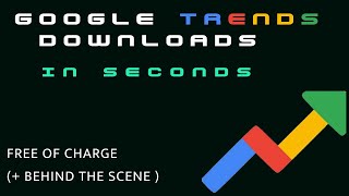 Download Google Trends Data in Seconds For Free