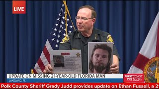 Florida Sheriff Grady Judd says missing 21-year-old was killed by his friend