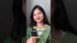 Oily skincare routine చాల simple #telugu #viral #simplemakeup #fashion #yt #skincareroutine #diml