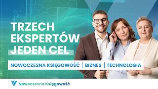 Poznaj NOWOCZESNĄ KSIĘGOWOŚĆ!