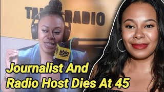 Robin Ayers Passed Away At 45 | Journalist And Radio Host Died | Cause Of Death | Robin Ayers Dead